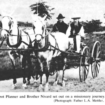 Abbot Pfanner and Brother Nivard set out on a missionary journey. (Photograph: Father L.A. Mettler, CM.M)